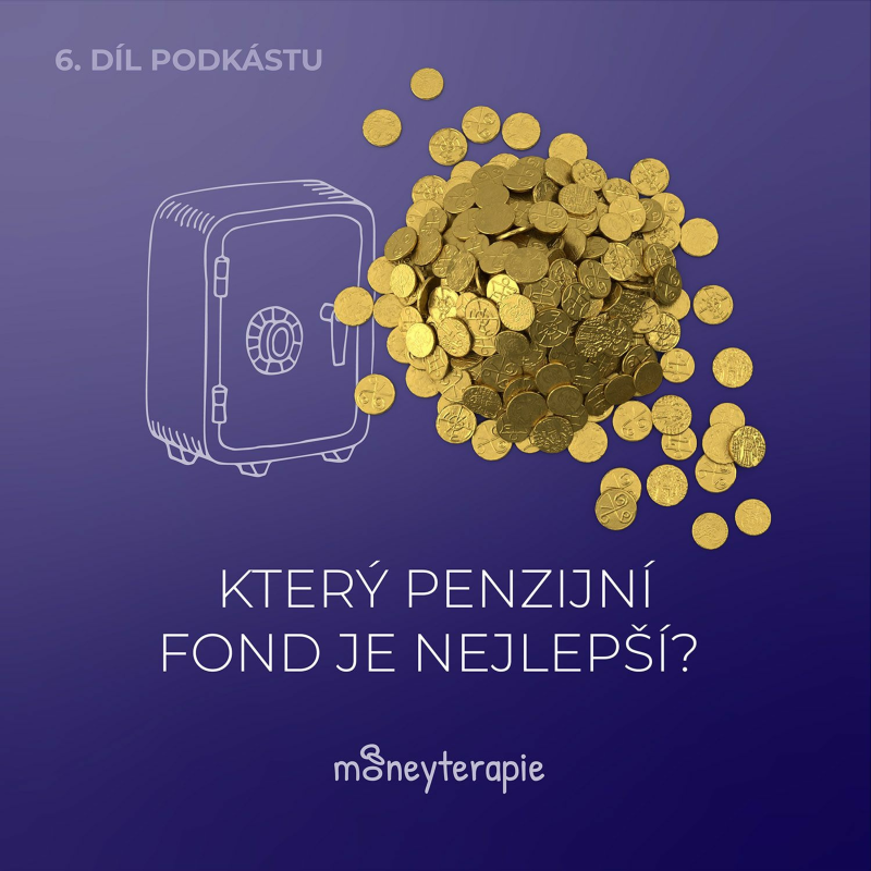 Obrázek epizody Který z penzijních fondů je nejlepší?