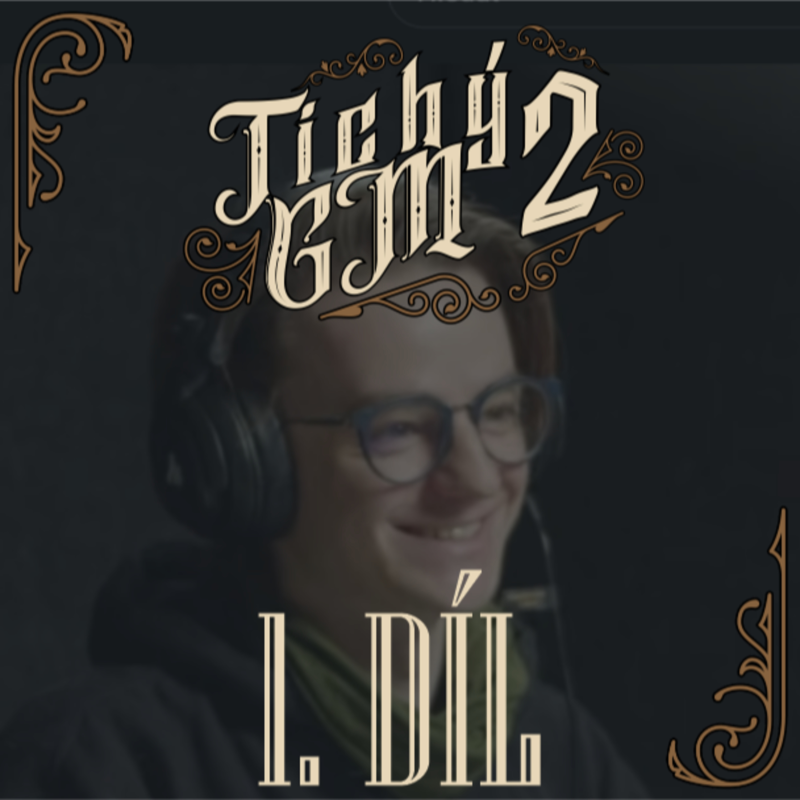 Obrázek epizody Tichý GM 2 - Matyáš a Johanka | DnD CZ