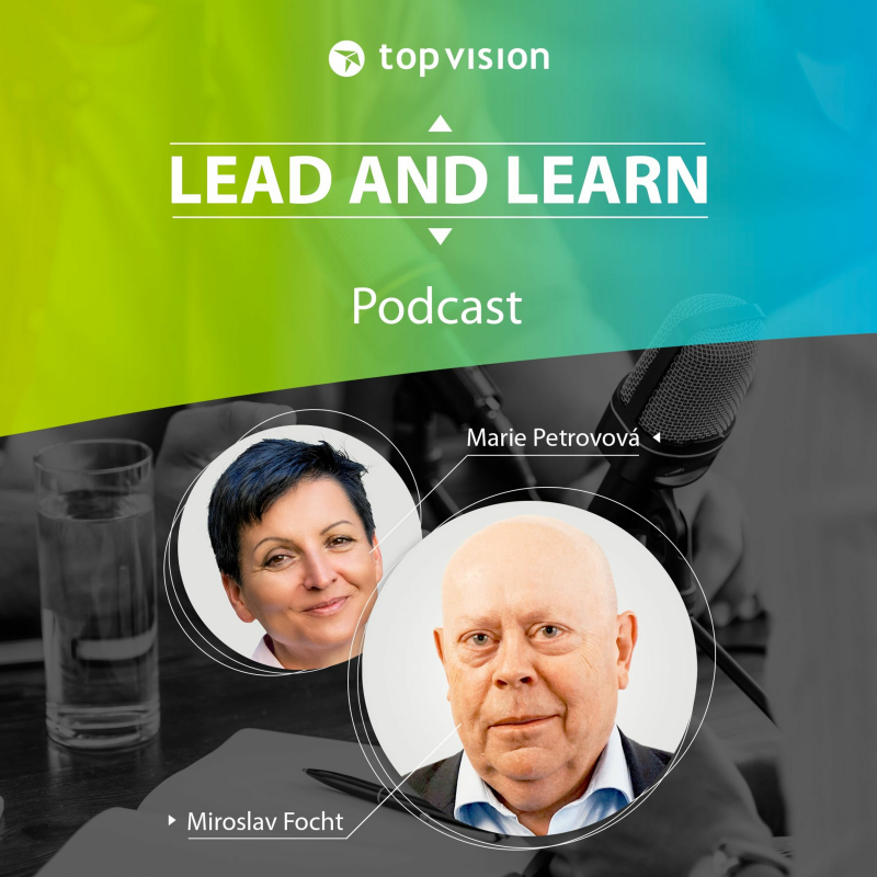 Obrázek epizody Lead and Learn #4 - Miroslav Focht - Leadership Akademie