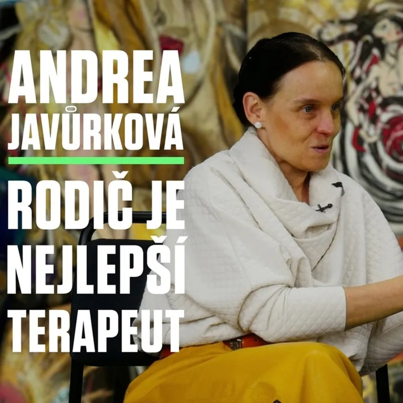 Obrázek epizody ANDREA JAVŮRKOVÁ: „Autismus nás donutil odhodit všechno, co jsme vybudovali – kariéru, prestiž“