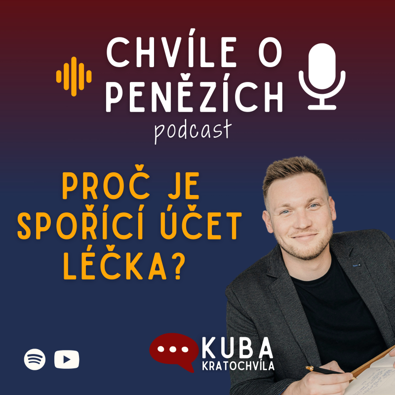 Obrázek epizody Spořící účet je léčka! Proč tam nepřesouvat peníze ani v této době?