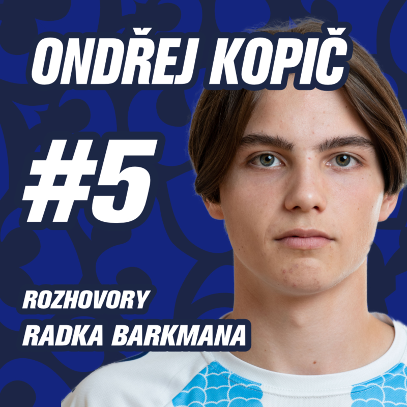 Obrázek epizody Díl 5. | ONDŘEJ KOPIČ