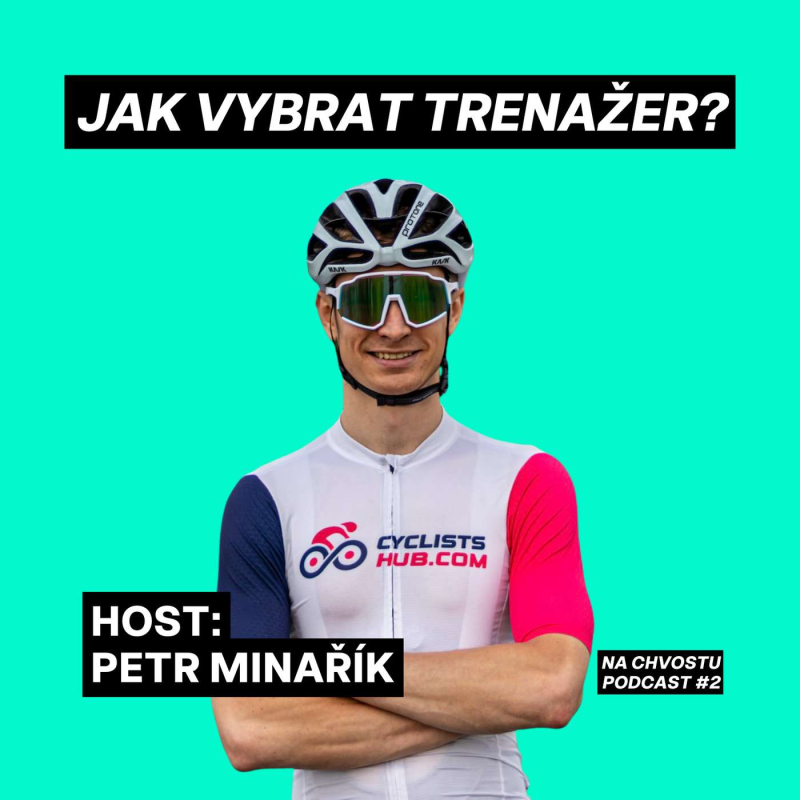 Obrázek epizody Vše co potřebuješ vědět o trenažerech a indoor cyklistice | Petr Minařík (CyclistsHub.com)