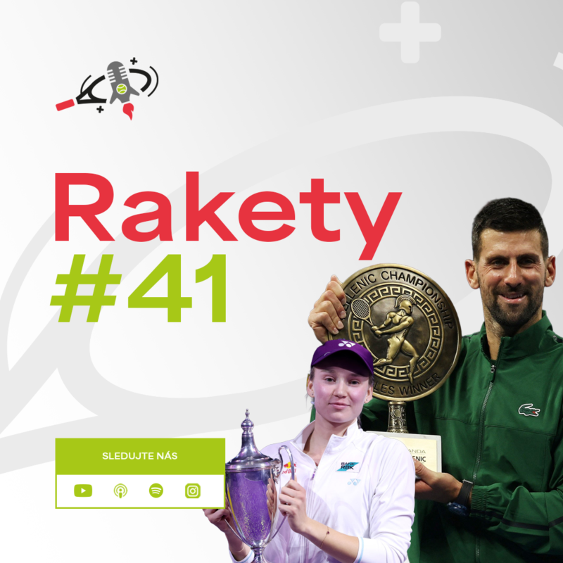 Obrázek epizody RAKETY #41 | Djoković má 101. titul, Rybakina ovládla Turnaj mistryň a získala nejvyšší prize money