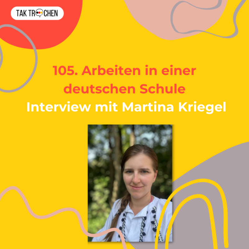 Obrázek epizody 105. Češka, která učila němčinu i rodiláky! Interview: Wie ist die Arbeit in einer deutschen Schule?