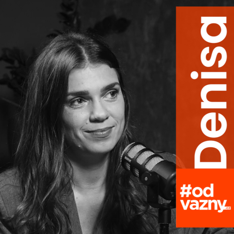 Obrázek epizody Psychická šikana bolí víc než fyzická. Sebevědomí jsem si vybojovala | Denisa Pfauserová #odvážný