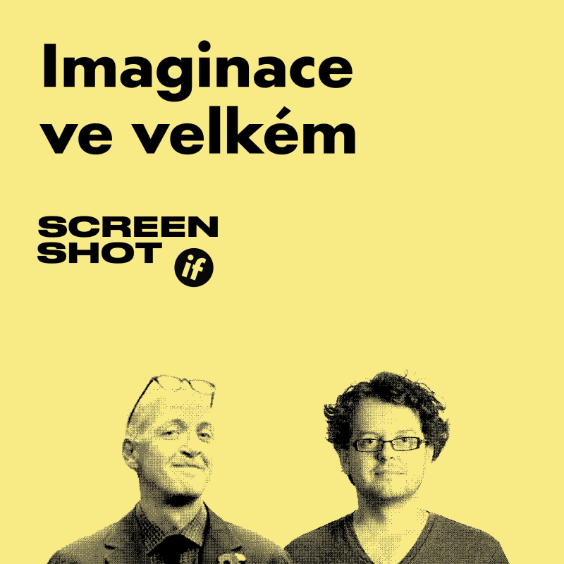Obrázek epizody Imaginace ve velkém