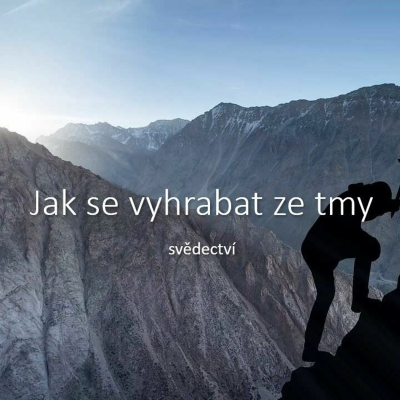 Obrázek epizody Jak se vyhrabat ze tmy