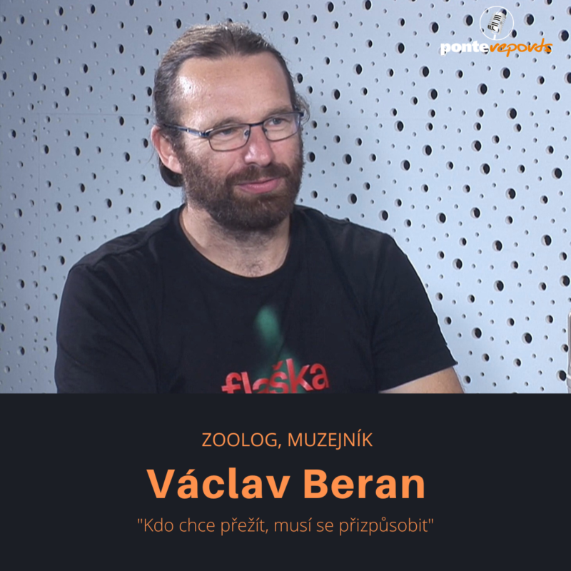 Obrázek epizody Václav Beran – zoolog a muzejník: Kdo chce přežít, musí se přizpůsobit