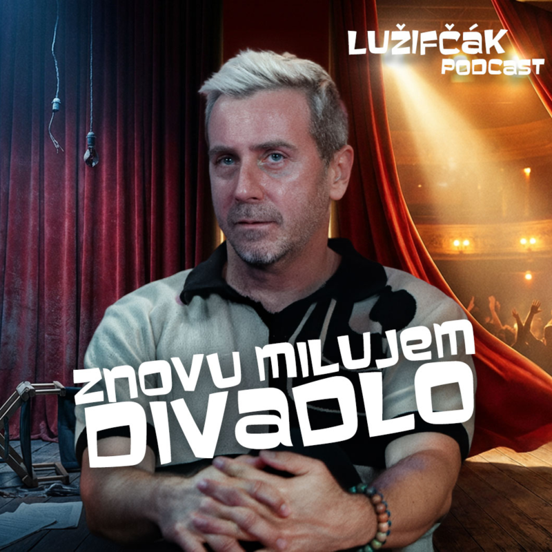 Obrázek epizody Musel som ubrať, aby som opäť miloval divadlo - Štefan Martinovič (herec)