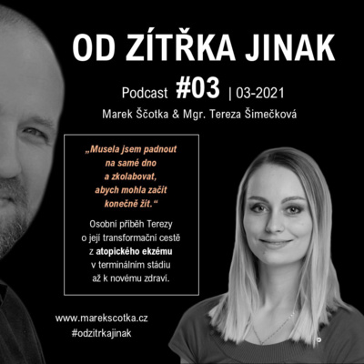 Obrázek epizody #03 Mgr. Tereza Škorupová | Od atopického ekzému k plnému zdraví