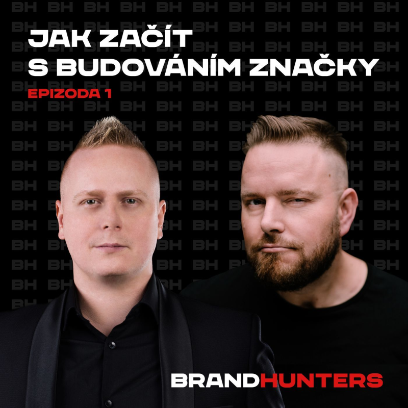Obrázek epizody S1 Ep1: Jak začít s budováním značky?