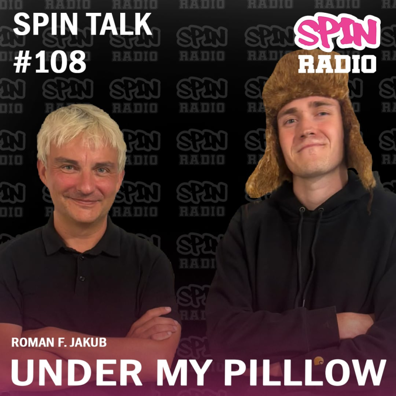 Obrázek epizody SPIN TALK: UNDER MY PILLLOW - RÁD DĚLÁM MELANCHOLICKOU A ZASNĚNOU HUDBU!