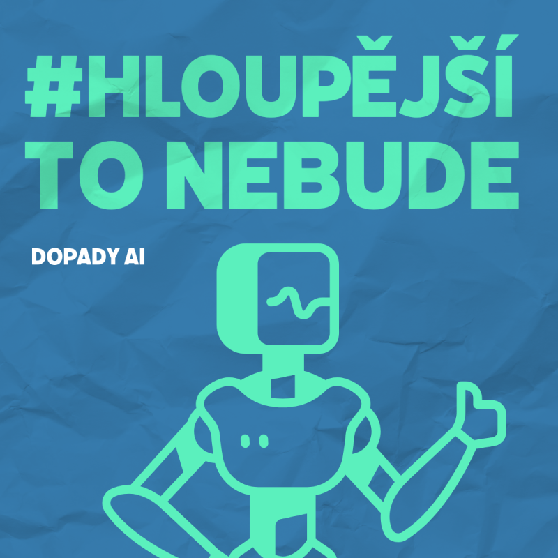 Obrázek epizody Epizoda 16: Dopady AI