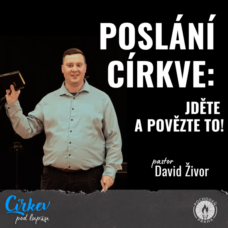 Obrázek epizody Poslání Církve: jděte a povězte to! | Mk 16,9-20 | David Živor