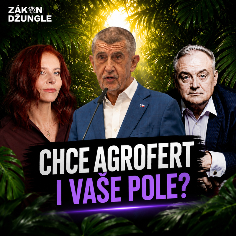 Obrázek epizody Chce Agrofert i vaše pole? | ZÁKON DŽUNGLE #18