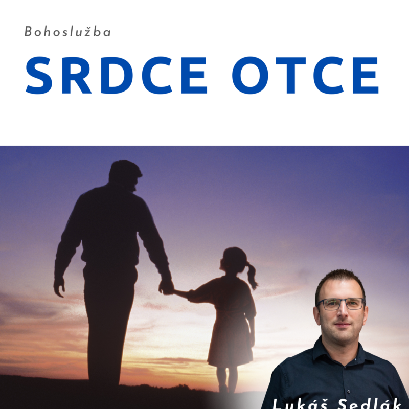 Obrázek epizody Srdce Otce - Lukáš Sedlák
