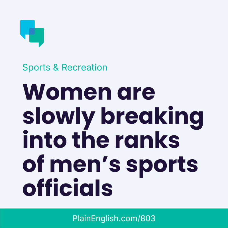 Obrázek epizody Women are making inroads into officiating men’s sports