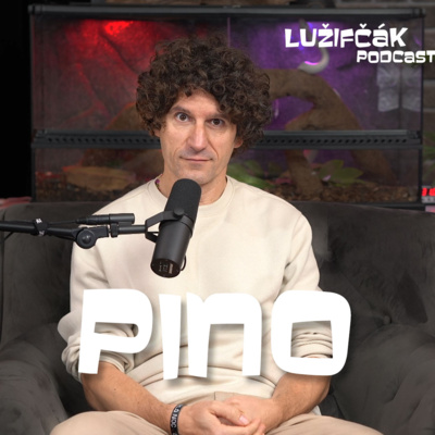Obrázek epizody Lužifčák #172 Pino