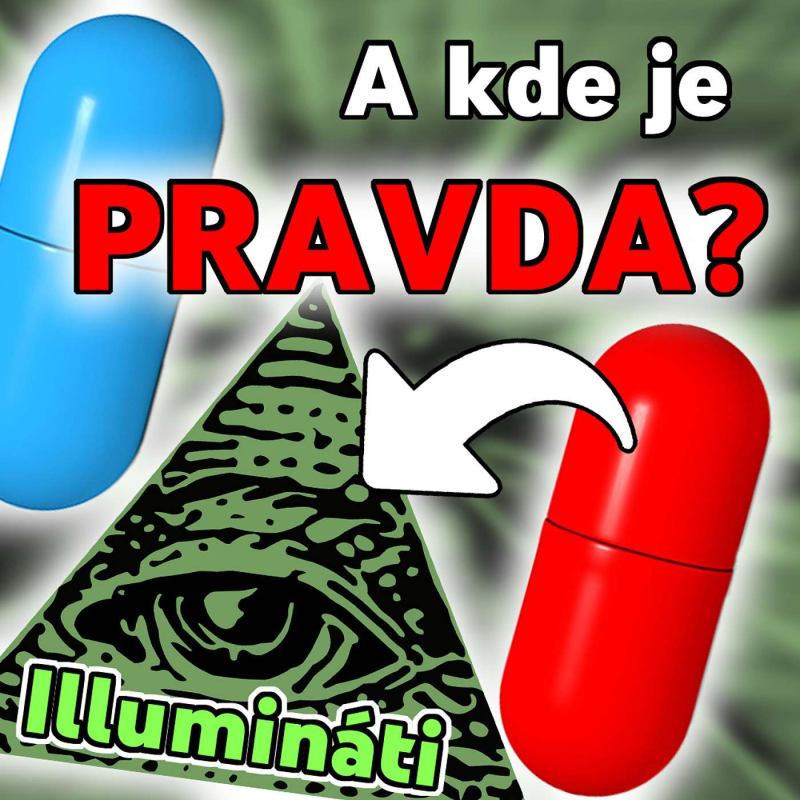 Obrázek epizody Drogami z Matrixu, sjednocením proti Illuminátům w/Yachim & Matyáš