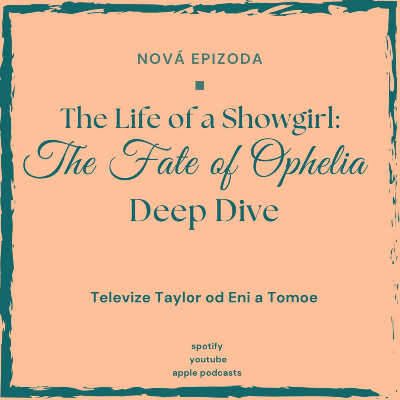Obrázek epizody The Life of a Showgirl deep dive: píseň the Fate of Ophelia