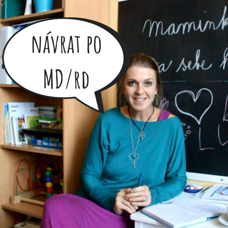 Obrázek epizody Návrat do práce po rodičovské - jaké máme možnosti?