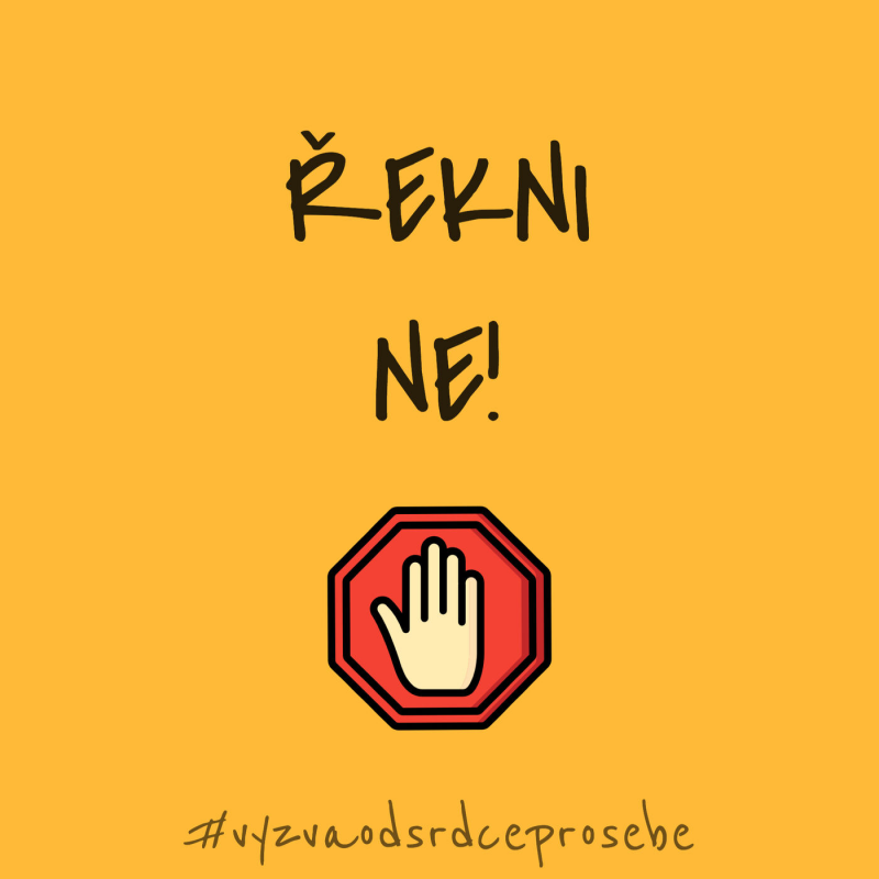 Obrázek epizody 7. Řekni NE! #vyzvaodsrdceprosebe