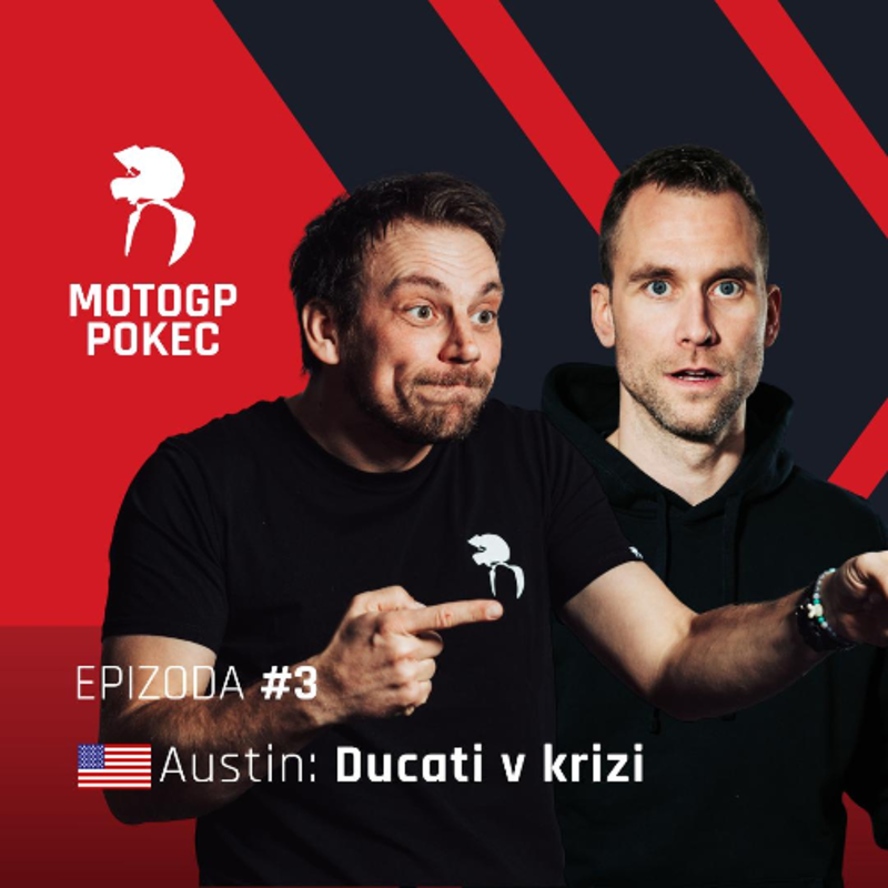 Obrázek epizody MotoGP Pokec 2026 -  3. Austin: Ducati v krizi