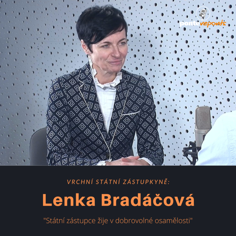 Obrázek epizody Lenka Bradáčová – vrchní státní zástupkyně: Státní zástupce žije v dobrovolné osamělosti