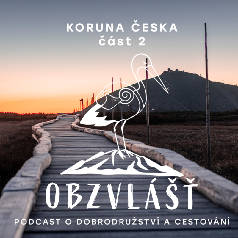 Obrázek epizody 017 KORUNA ČESKA 2/2: Přechod Jizerek a Krkonoš
