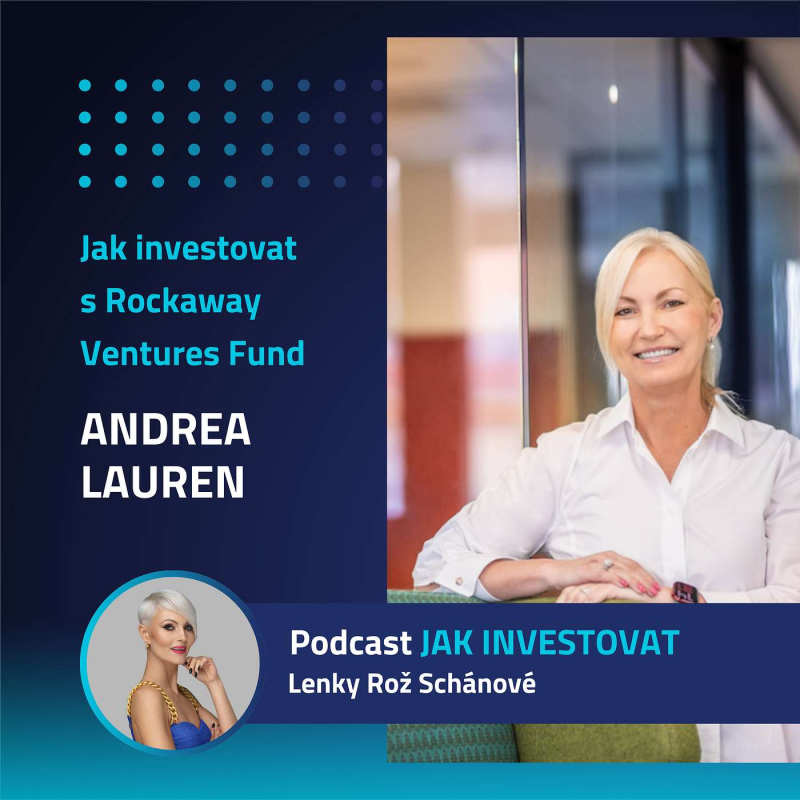 Obrázek epizody Andrea Lauren: Jak investovat s Rockaway Ventures Fund