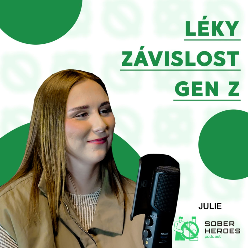 Obrázek epizody #73 GEN Z a závislost na lécích: "Brala jsem 30 až 50 tablet denně." Julie (25 let)