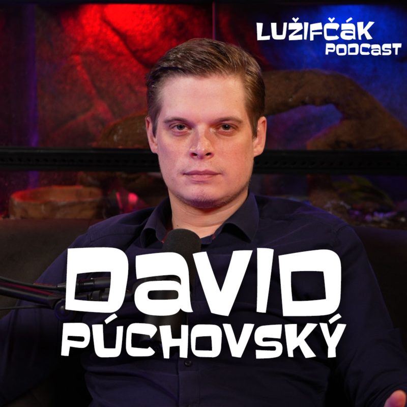 Obrázek epizody Lužifčák S2E40 David Púchovský - Nečinnosť polície vie byť frustrujúca