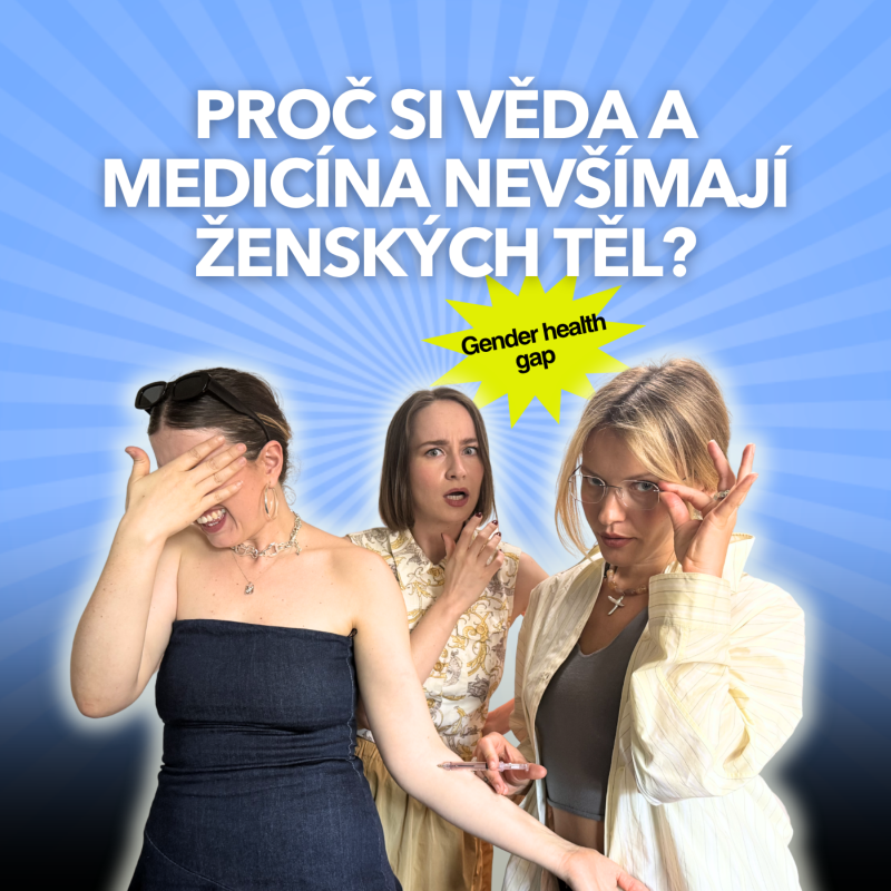 Obrázek epizody Ženy nejsou odchylka. Tak proč se k nim medicína pořád tak chová?
