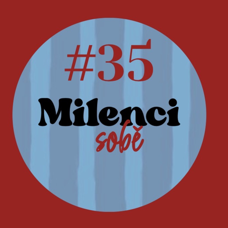 Obrázek epizody MS #35: Speciál - Pánové, máte slovo...