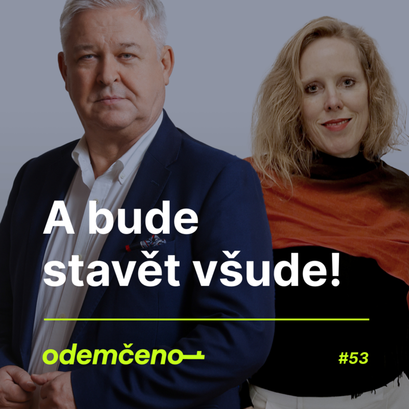 Obrázek epizody Odemčeno #53 - A bude stavět všude!