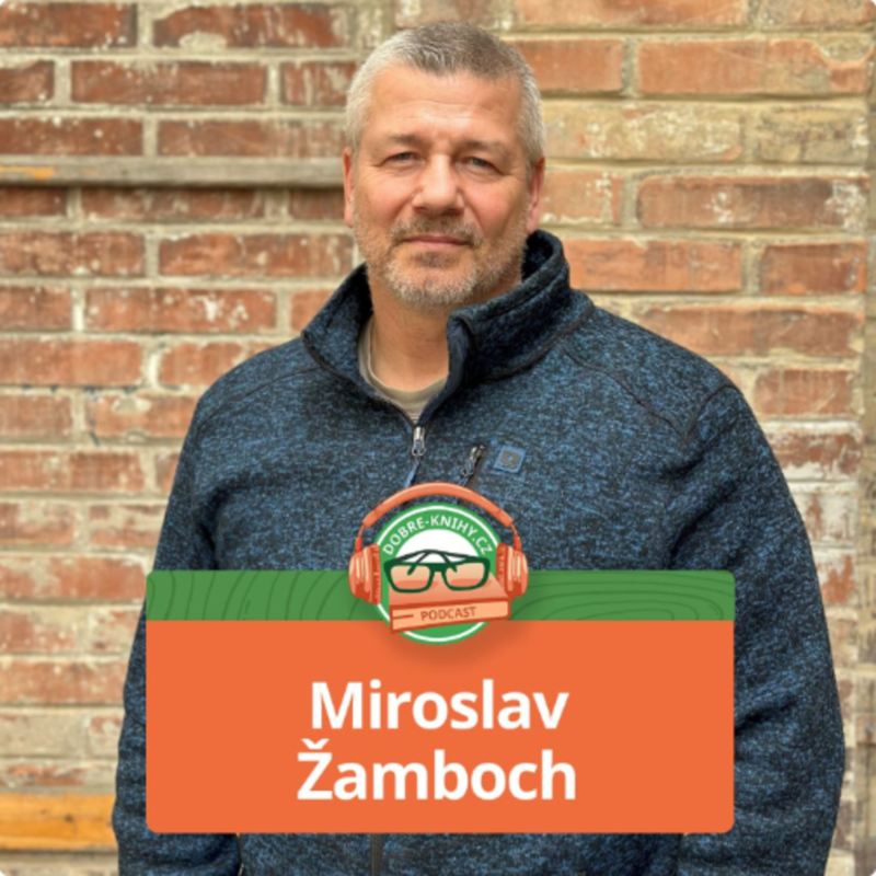 Obrázek epizody Miroslav Žamboch