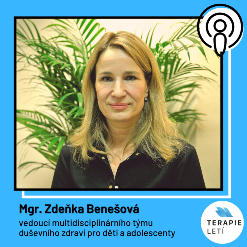 Obrázek epizody Terapie Letí #10: Mgr. Zdeňka Benešová - Budoucnost duševní péče