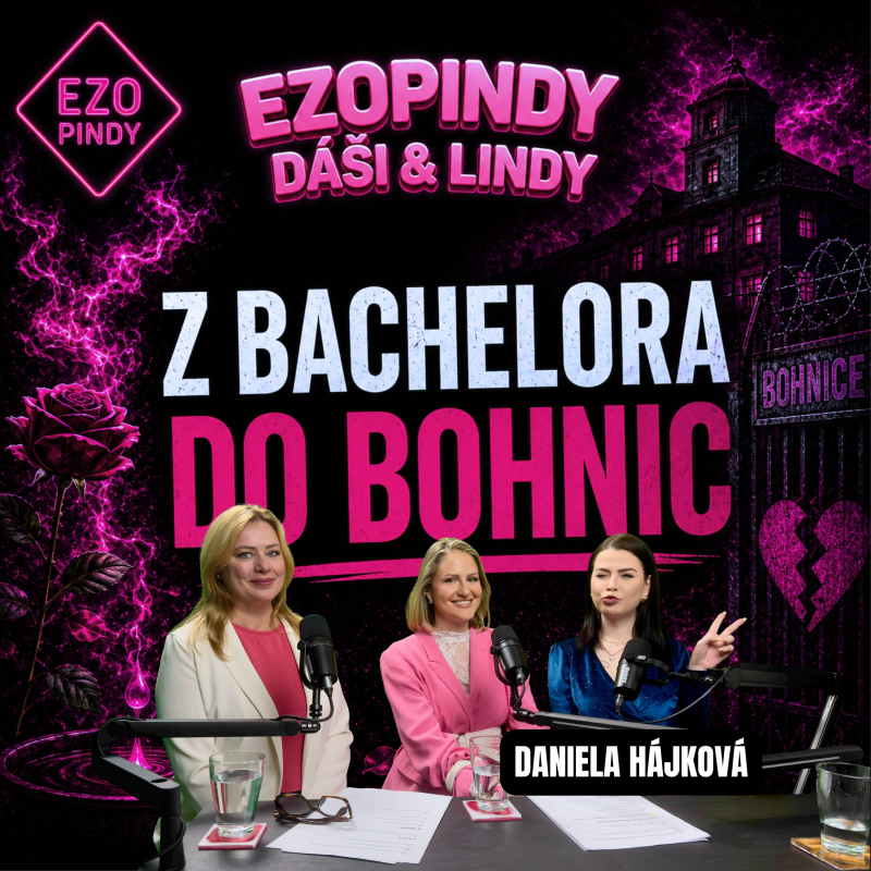Obrázek epizody EZOPINDY #7 | Daniela Hájková: „Skončila jsem v Bohnicích a přiznávám, že mám problém s alkoholem."