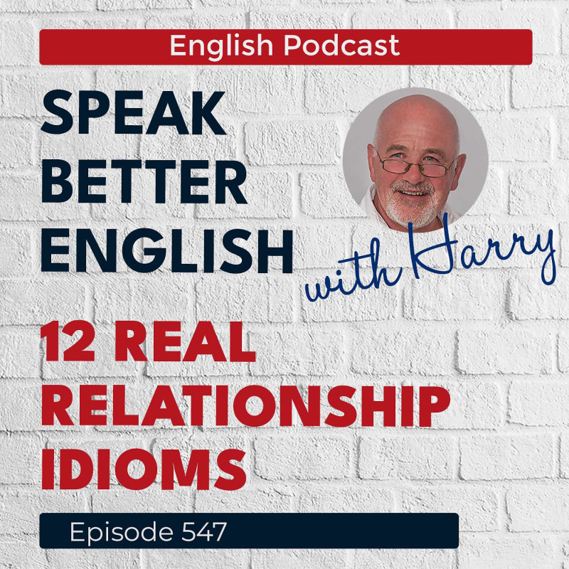 Obrázek epizody Speak Better English with Harry | Episode 547