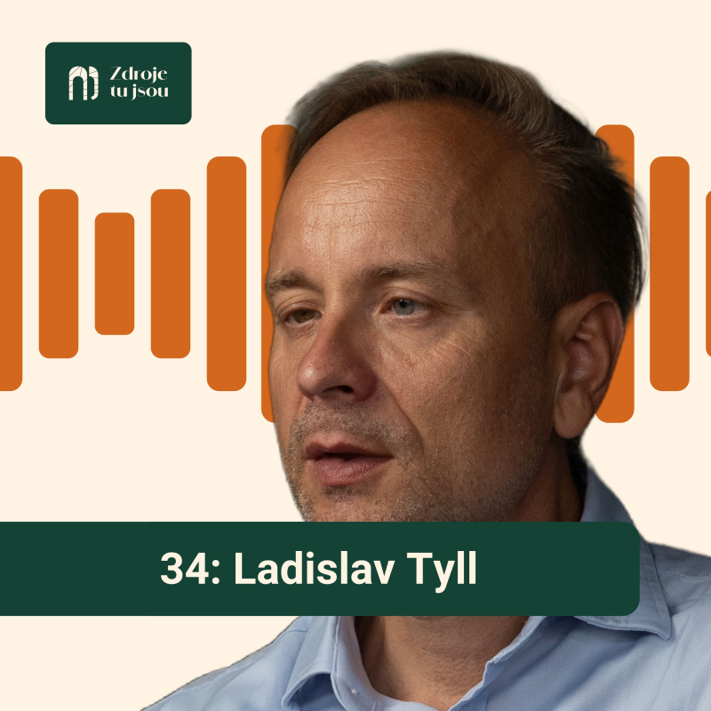 Obrázek epizody Óda na konkurenceschopnost proděkana VŠE a ředitele CEMS Ladislava Tylla v podcastu Zdroje tu jsou