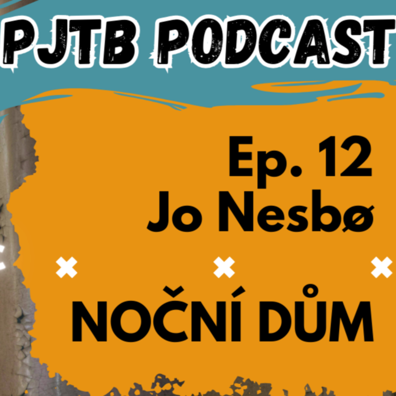 Obrázek epizody Ep. 12: Proč je NOČNÍ DŮM bestseller? Jak psát jako Jo Nesbø