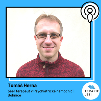 Obrázek epizody Terapie Letí #13: Tomáš Herna - Život s Bipolární poruchou