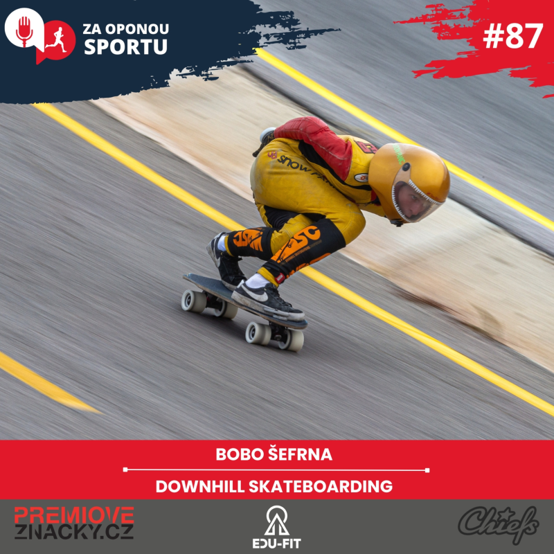 Obrázek epizody Za oponou sportu #87 - Bobo Šefrna - Downhill skateboading