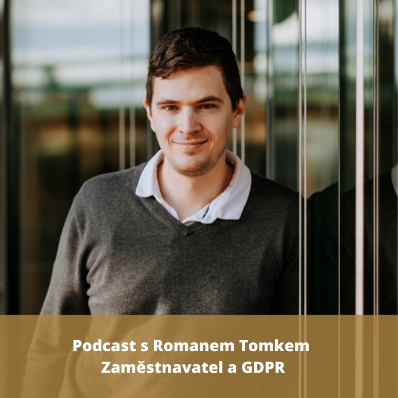 Obrázek epizody Právo v kostce #24 - Roman Tomek - Zaměstnavatel a GDPR