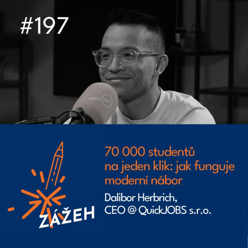 Obrázek epizody 197 | Dalibor Herbrich | 70 000 studentů na jeden klik. Jak funguje moderní nábor