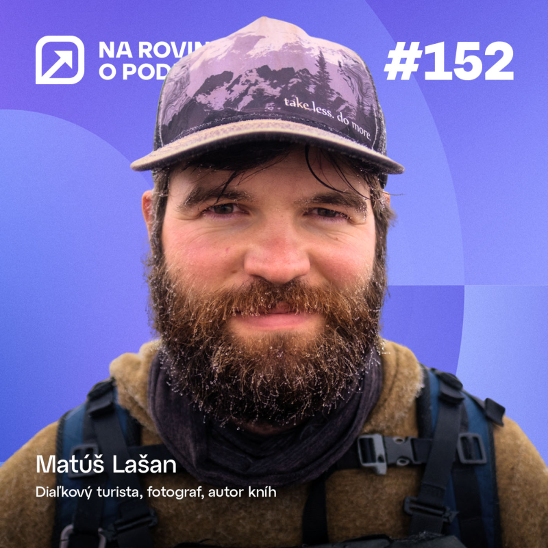 Obrázek epizody NRoP 152: Lekár, ktorý odišiel za slobodou. Dnes buduje biznis na trailoch