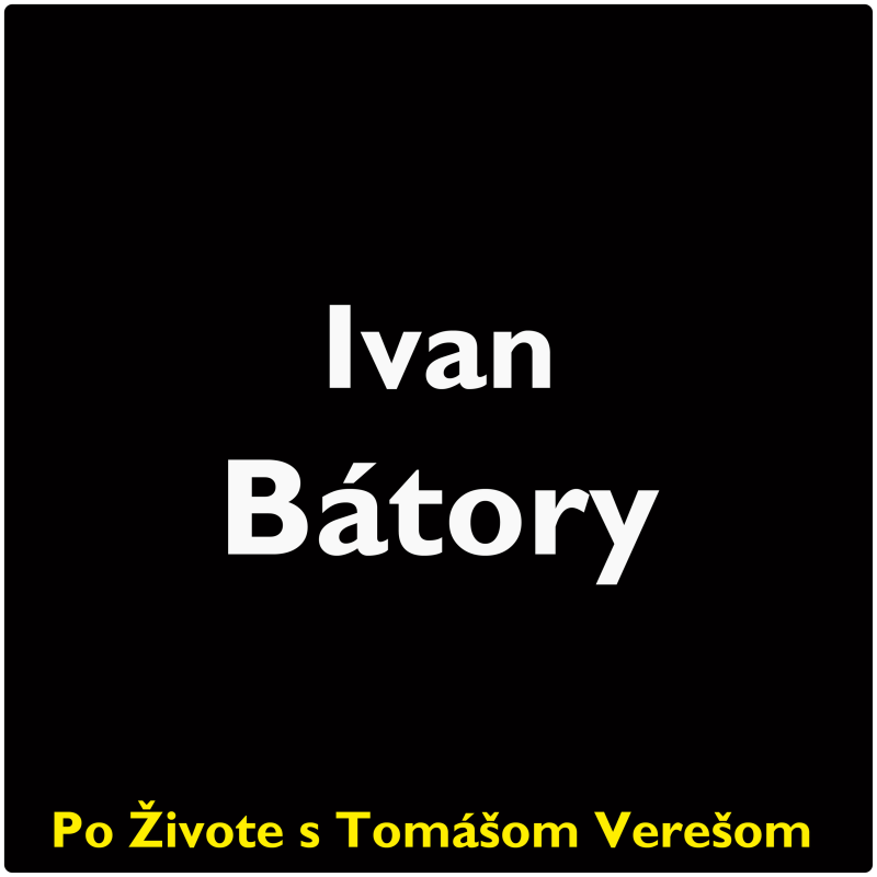 Obrázek epizody Po Živote s Tomášom Verešom #128 - Ivan Bátory