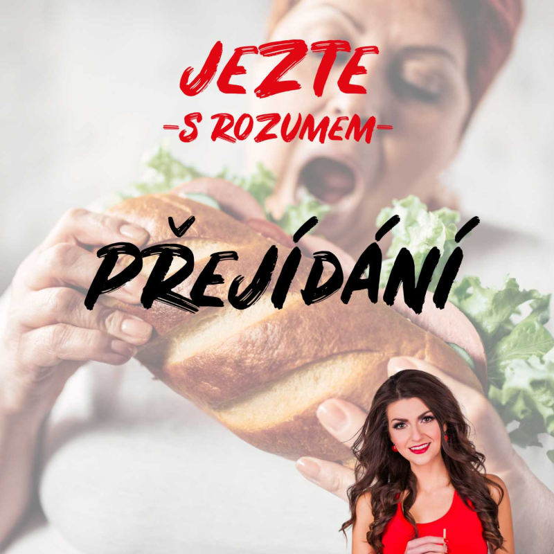 Obrázek epizody Přejídání - Proč bychom se mu měli vyvarovat?