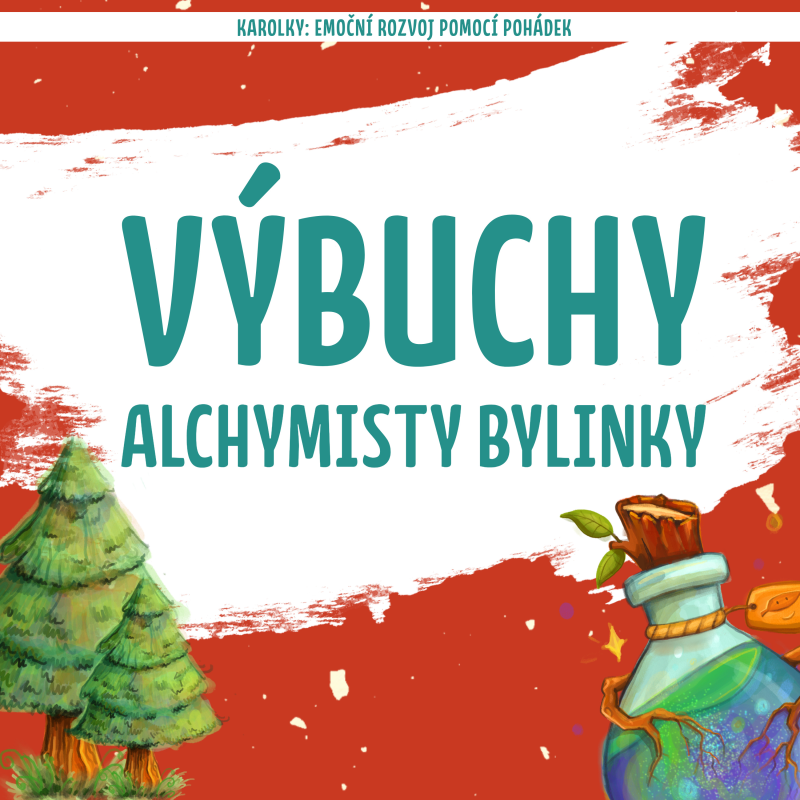 Obrázek epizody 2.9. Výbuchy alchymisty Bylinky